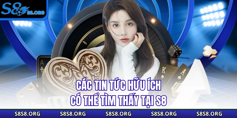 Tin Tức S8 Cập Nhật Thông Tin Cá Cược Chuẩn Xác Cho Bạn - Tiwin