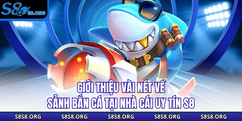 Bắn Cá S8 - Đỉnh Cao Đại Dương Có 1-0-2 Cho Mọi Ngư Thủ - Tiwin