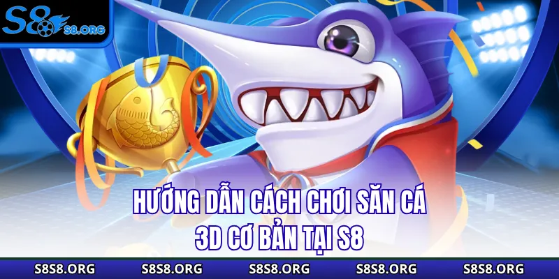 Cách Chơi Bắn Cá 3D - Top 3+ Mẹo Săn Boss Thưởng Lớn - Tiwin