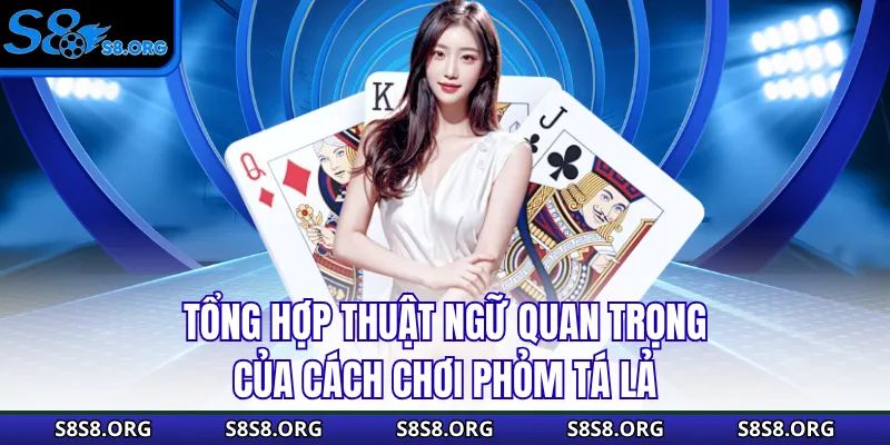 Cách Chơi Phỏm Tá Lả Bài Bản Chi Tiết A-Z Cho Người Mới - Tiwin
